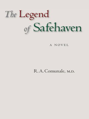 cover image of The Legend of Safehaven